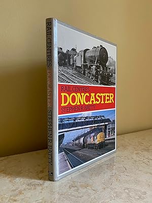 Seller image for Doncaster | Rail Centres Series for sale by Little Stour Books PBFA Member