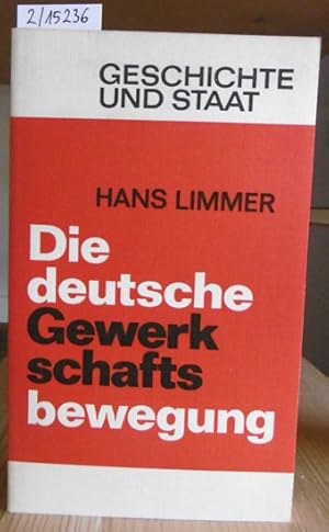 Immagine del venditore per Die deutsche Gewerkschaftsbewegung. 7.,berarb.Aufl., venduto da Versandantiquariat Trffelschwein