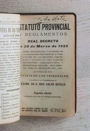 ESTATUTO PROVINCIAL y reglamentos. Real Decreto de 20 de Marzo de 1925