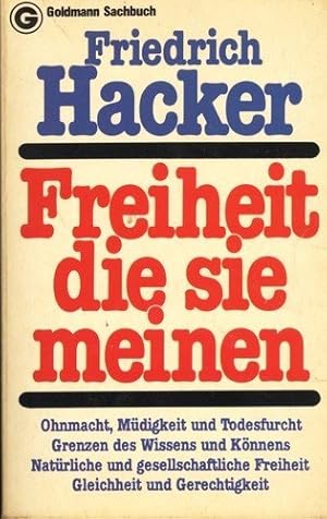 Bild des Verkufers fr Freiheit, die sie meinen zum Verkauf von Gabis Bcherlager