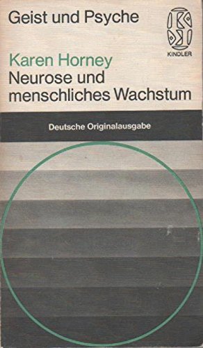 Bild des Verkufers fr Neurose und menschliches Wachstum. Das Ringen um Selbstverwirklichung zum Verkauf von Gabis Bcherlager