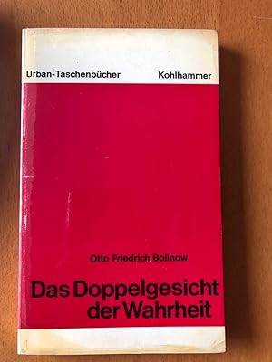 Das Doppelgesicht der Wahrheit: Philosophie der Erkenntnis, Teil II. (Urban-Taschenbücher)