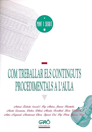 Seller image for COM TREBALLAR ELS CONTINGUTS PROCEDIMENTALS A L'AULA (CATALN). for sale by Librera Smile Books