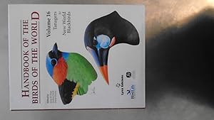 Imagen del vendedor de Handbook of the Birds of the World - Vol. 16: Tanages to New World Blackbirds a la venta por Reus, Paris, Londres