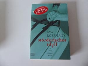 Bild des Verkufers fr Mrderisches Idyll. Ein Mira Valensky Krimi. TB zum Verkauf von Deichkieker Bcherkiste