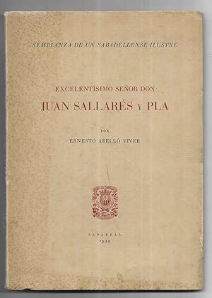 Juan Sallarés y Pla. Excelentísimo Señor Don, 1949