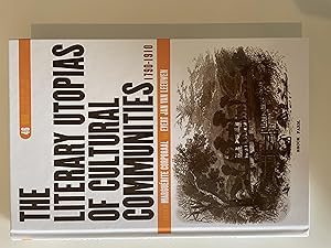 Seller image for The Literary Utopias of Cultural Communities, 1790-1910. (DQR Studies in Literature) for sale by Repton and Clover