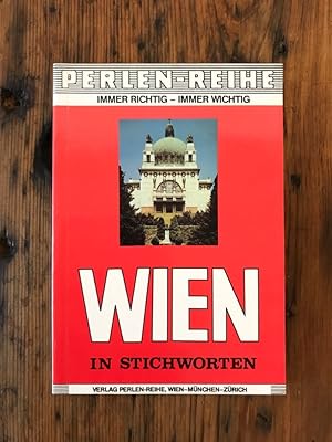 Bild des Verkufers fr Wien in Stichworten zum Verkauf von Antiquariat Liber Antiqua