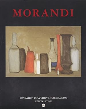 Immagine del venditore per Giorgio Morandi : [exposition rtrospective, Paris, 6 dcembre 1996-15 fvrier 1997, Fondation Dina Vierny-Muse Maillol] venduto da Papier Mouvant