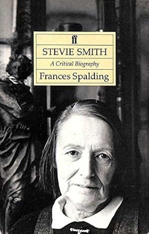 Image du vendeur pour Stevie Smith: A Critical Biography mis en vente par WeBuyBooks