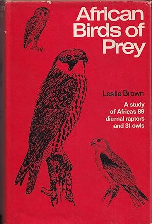 Seller image for AFRICAN BIRDS OF PREY. By Leslie Brown. for sale by Coch-y-Bonddu Books Ltd