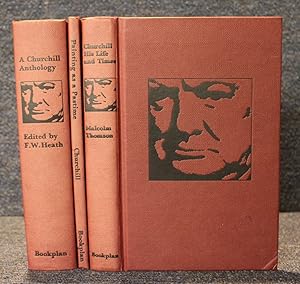 Imagen del vendedor de Painting as a Pastime Churchill His Life and Times A Churchill Anthology Selections from the Writings and Speeches of Sir Winston Churchill a la venta por Trumpington Fine Books Limited
