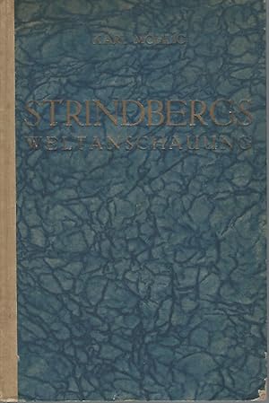 Strindbergs Weltanschauung. Strindberg und der Katholizismus.