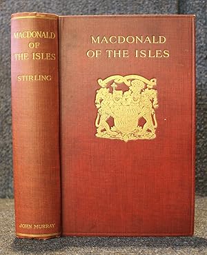 Macdonald of the Isles a Romance of past and Present