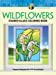 Seller image for Creative Haven Wildflowers Stained Glass Coloring Book (Adult Coloring) [Soft Cover ] for sale by booksXpress