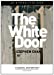 Image du vendeur pour The White Door [Soft Cover ] mis en vente par booksXpress