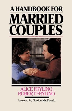 Seller image for A Handbook for Married Couples by Fryling, Alice, Fryling, Robert A. [Paperback ] for sale by booksXpress