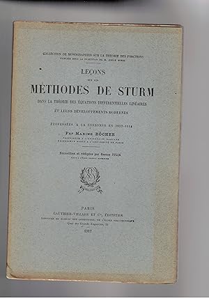 Seller image for Leons sur les mthodes de Sturm dans la thorie des quations diffrentielles linaireset leurs developpements mdernes. for sale by Libreria Gull