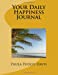 Immagine del venditore per Your Daily Happiness Journal [Soft Cover ] venduto da booksXpress