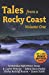 Imagen del vendedor de Tales from a Rocky Coast [Soft Cover ] a la venta por booksXpress