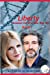 Bild des Verkufers fr Liberty: Romance Out of a Clear, Blue Sky Book 1 (Volume 1) [Soft Cover ] zum Verkauf von booksXpress