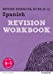 Seller image for Revise Edexcel GCSE (9-1) Spanish Revision Workbook: for the 9-1 exams (Revise Edexcel GCSE Modern Languages 16) [Soft Cover ] for sale by booksXpress