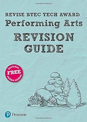 Image du vendeur pour Revise BTEC Tech Award Performing Arts Revision Guide: (with free online edition) [Soft Cover ] mis en vente par booksXpress