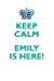 Seller image for Keep Calm, Emily Is Here Affirmations Workbook Positive Affirmations Workbook Includes: Mentoring Questions, Guidance, Supporting You [Soft Cover ] for sale by booksXpress