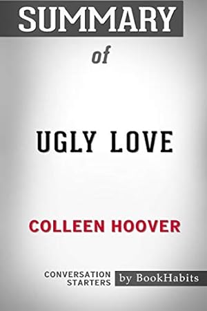 Immagine del venditore per Summary of Ugly Love by Colleen Hoover: Conversation Starters [Soft Cover ] venduto da booksXpress