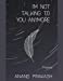 Seller image for I'm Not Talking To You Anymore: Poems (Poetry Books) [Soft Cover ] for sale by booksXpress
