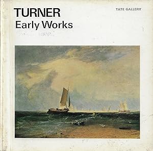 Seller image for The Early Works of J.M. W. Turner for sale by Biblioteca di Babele