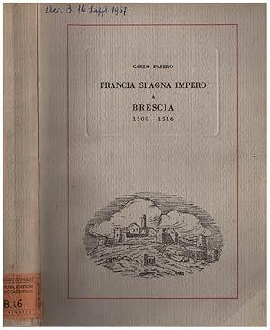 Francia Spagna impero a Brescia 1509-1516