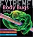 Immagine del venditore per Extreme Science: Body Bugs!: The Uninvited Guests on Your Body [Soft Cover ] venduto da booksXpress