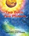 Seller image for Two Boys, Two Planets [Soft Cover ] for sale by booksXpress