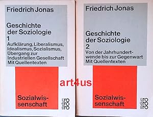 Geschichte der Soziologie : Teil 1: Aufklärung, Liberalismus, Idealismus, Sozialismus, Übergang z...