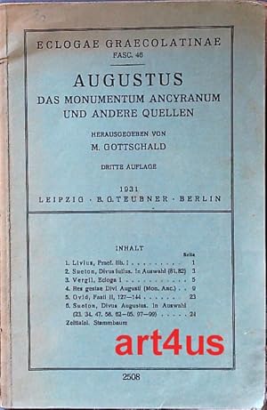 Imagen del vendedor de Das Monumentum Ancyranum und andere Quellen. Eclogae Graecolatinae ; Fasc. 46 a la venta por art4us - Antiquariat