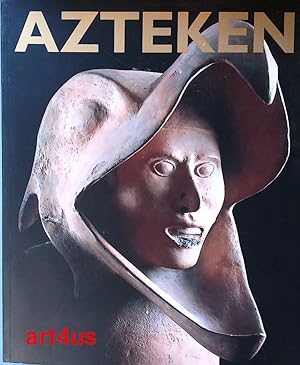 Immagine del venditore per Azteken : Kunst- und Ausstellungshalle der Bundesrepublik Deutschland, Bonn, 26. September 2003 - 11. Januar 2004 venduto da art4us - Antiquariat