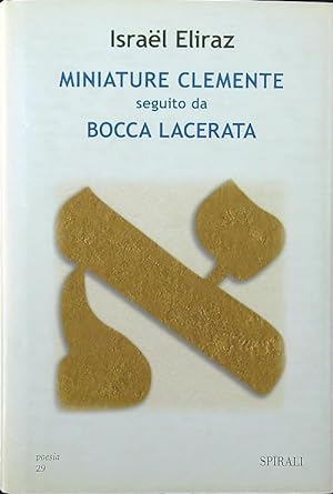 Imagen del vendedor de Miniature Clemente seguito da Bocca lacerata a la venta por Librodifaccia
