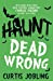 Immagine del venditore per Haunt: Dead Wrong [Soft Cover ] venduto da booksXpress