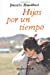 Imagen del vendedor de Hijas por un tiempo (Spanish Edition) [Soft Cover ] a la venta por booksXpress