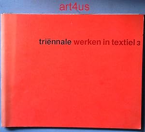 Seller image for trinnale : werken in textiel 3 for sale by art4us - Antiquariat