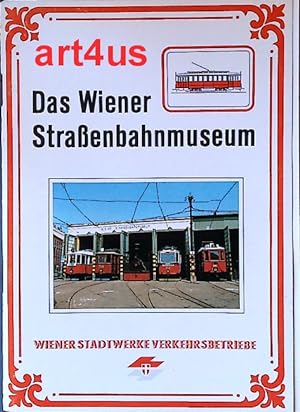 Image du vendeur pour Das Wiener Strassenbahnmuseum. mis en vente par art4us - Antiquariat