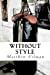 Seller image for Without Style: A John Glock Novel [Soft Cover ] for sale by booksXpress