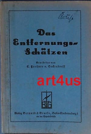 Das Entfernungsschätzen : Mit Seh- und Horch-Übungen.