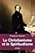Seller image for Le Christianisme et le Spiritualisme (French Edition) [Soft Cover ] for sale by booksXpress