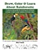 Seller image for Draw, Color & Learn About Rainforests: A step-by-step guide for drawing 26 rainforest animals in their jungle habitats and food webs.: For kids, . teachers, beginning artists, and naturalists. [Soft Cover ] for sale by booksXpress