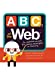 Seller image for ABCs of the Web [No Binding ] for sale by booksXpress