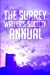 Bild des Verkufers fr Surrey Writer's Society Annual 2014 - 2015 & 2015 - 2016 (Volume 1) [Soft Cover ] zum Verkauf von booksXpress