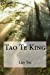 Imagen del vendedor de Tao Te King (Spanish Edition) [Soft Cover ] a la venta por booksXpress