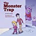 Seller image for The Monster Trap [Soft Cover ] for sale by booksXpress